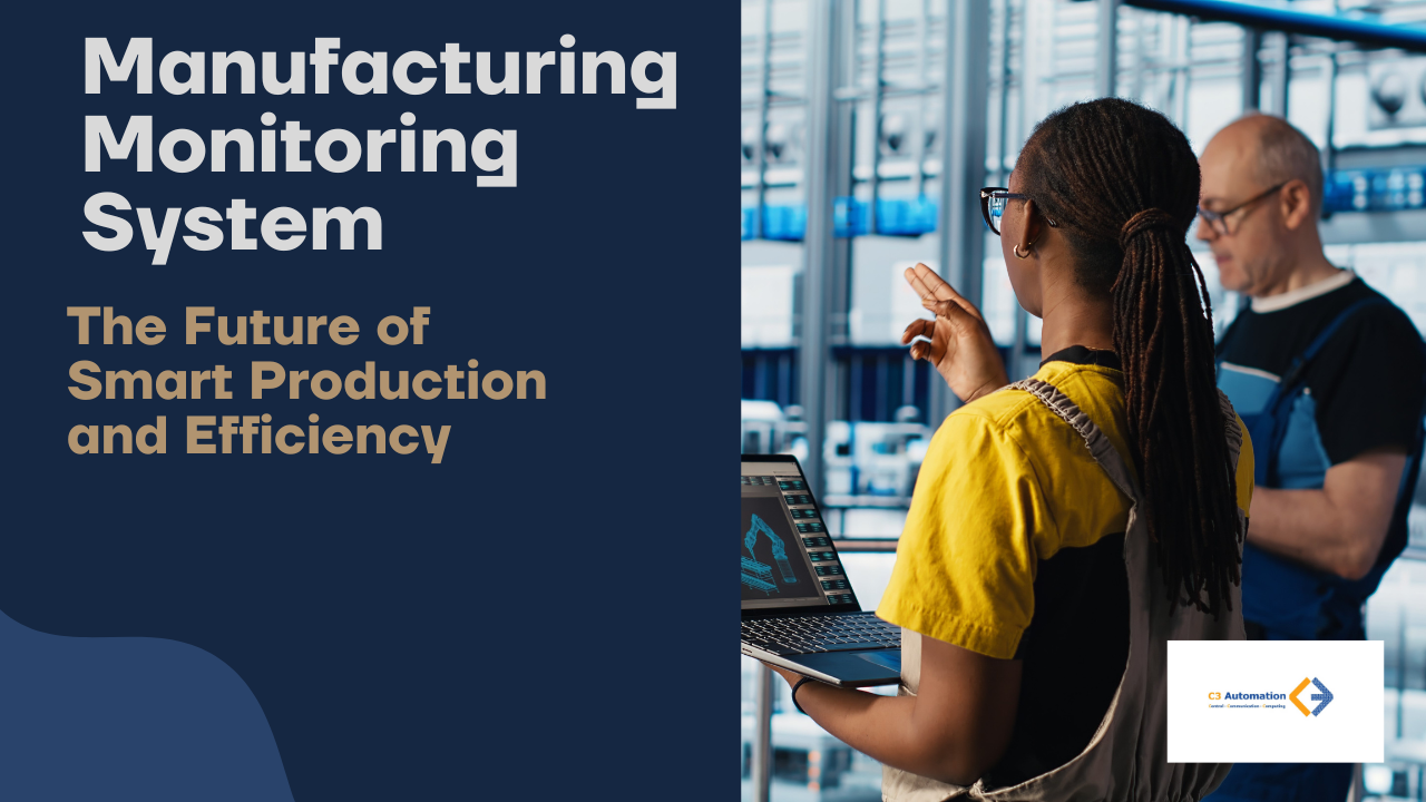 101 manufacturing monitoring system